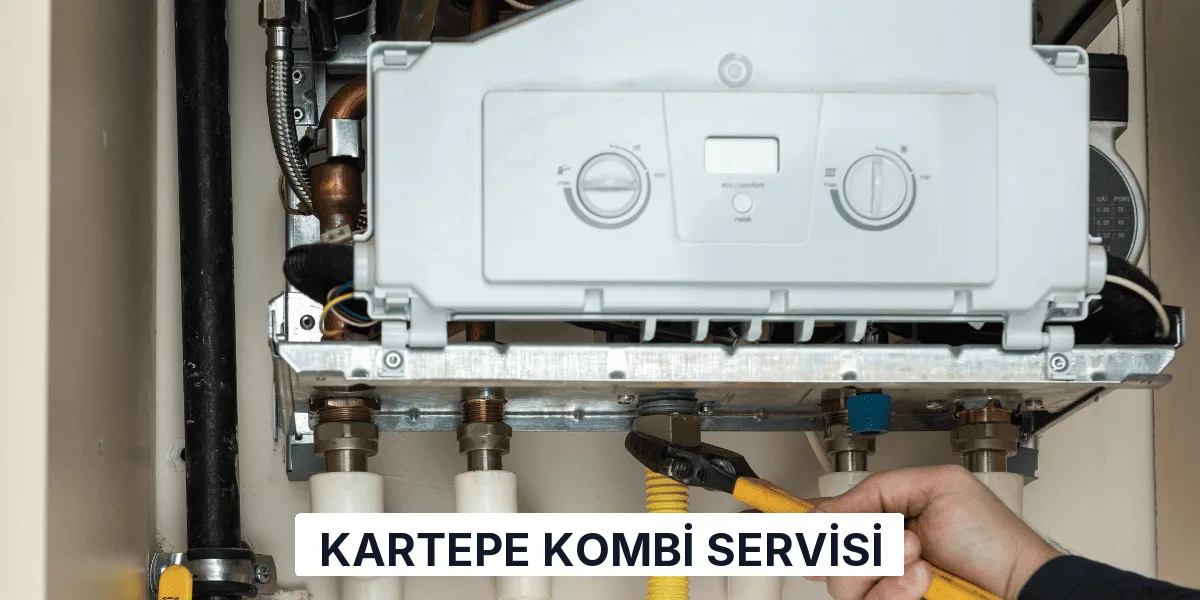 Kartepe Kombi Servisi